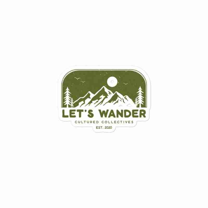 Let's Wander sticker - National Parks Shirts | Apparel & Gear ...